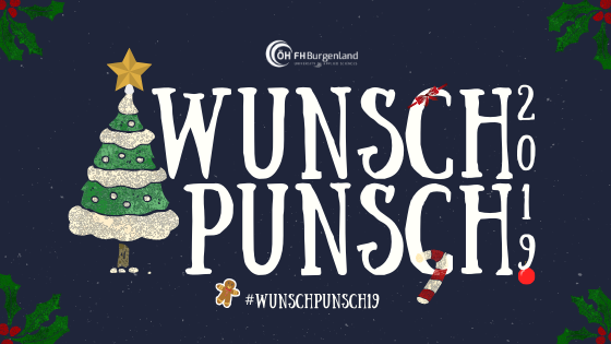 20.12.2019 | Campus Eisenstadt | #WunschPunsch19